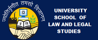 University School of Law & Legal Studies GGSIP UNIVERSITY