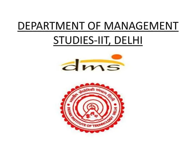 Department of Management Studies, IIT Delhi 